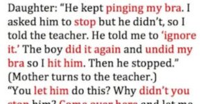 STORY: A Boy At School Snapped Her Bra. What She Did Next Is Gold.