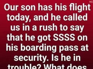 What “SSSS” on Your Boarding Pass Really Means and Why You May Be Selected for Extra Airport Security Screening
